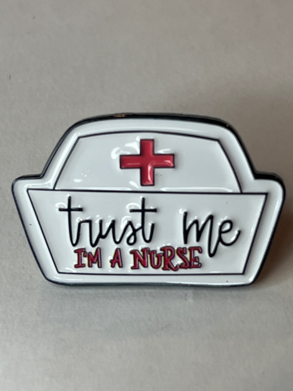 Trust Me I'm a Nurse White & Red Enamel Brooch - Picture 1 of 8